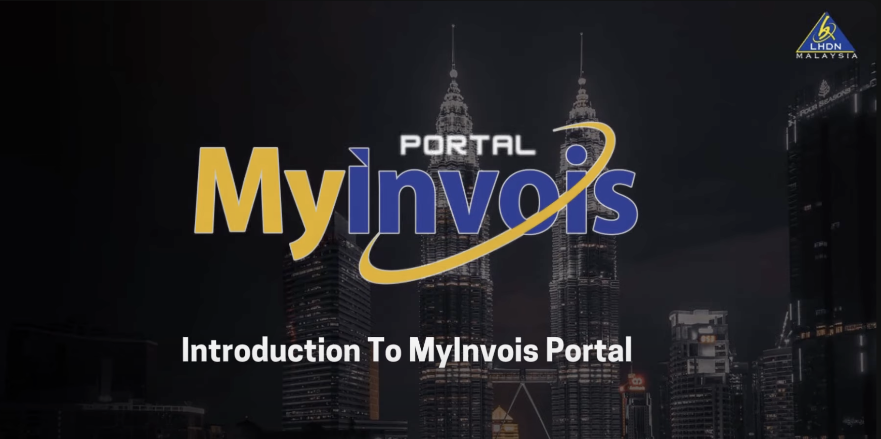 Introduction To MyInvois Portal